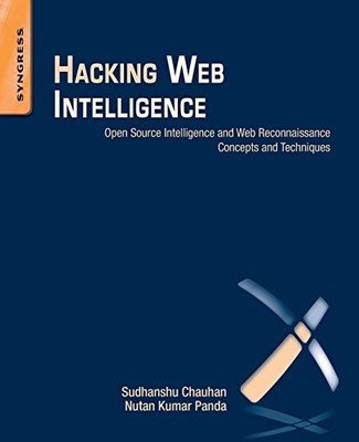 Hacking Web Intelligence: Open Sour..., Panda, Nutan Ku