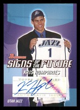 2004-05 Bowman Signs of the Future #KY Kris Humphries
