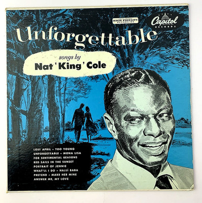 Nat King Cole Unforgettable LP Capitol T-357 Mono Vinyl Record Play-tested