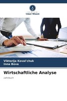 Viktorija Koval'chuk (U. A.) | Wirtschaftliche Analyse | Taschenbuch | Deutsch