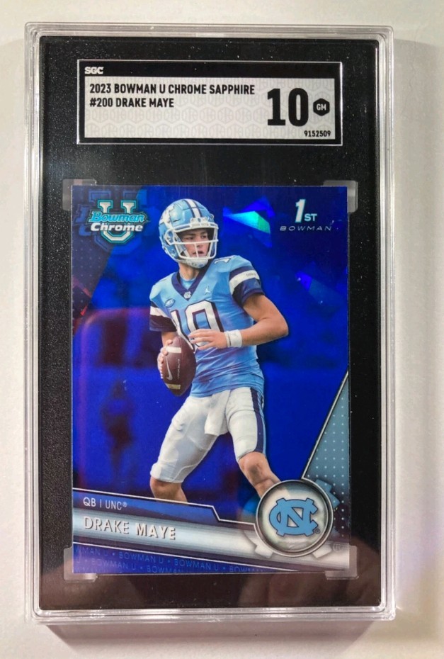 2023 Bowman Chrome U Sapphire 1st Drake Maye SGC 10