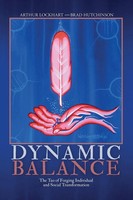 Dynamic Balance | The Tao Of Forging Individual And Social Transformation | Buch