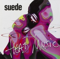 Audio Cd - Suede - Head Music - Nude Records -D- Neu