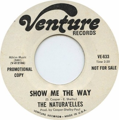 The Natura'elles - Show Me The Way / So Much In Need, 7'', (Vinyl)