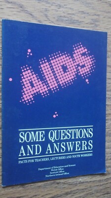 Aids Some Questions and Answers  Facts for Teachers, Lecturers and Youth Workers