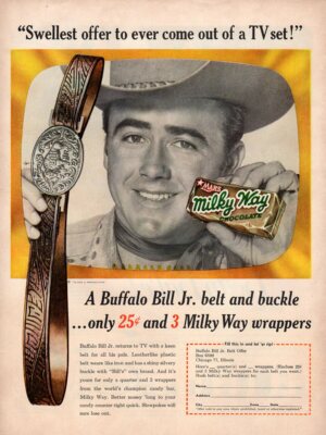 Vintage advertising print Candy MARS Milky Way bar Buffalo Bill Jr. Belt offer 