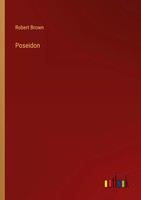 Robert Brown | Poseidon | Taschenbuch | Englisch (2023) | Outlook Verlag