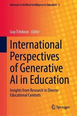 International Perspectives of Generative AI in Education: Insights from Research