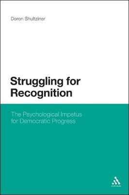 Doron Shultziner Struggling for Recognition (Paperback) (UK IMPORT)