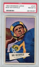1952 Bowman Large Bob Waterfield #137 PSA 8