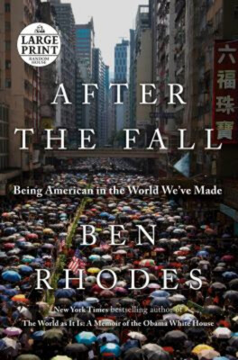 After the Fall : Being American in the World We've Made Paperback
