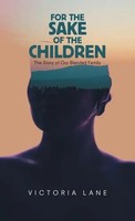 Victoria Lane | For The Sake Of The Children | Buch | Englisch (2022) | Gebunden