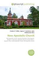 Frederic P. Miller (U. A.) | New Apostolic Church | Taschenbuch | Englisch