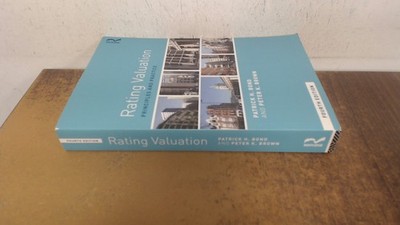 			Rating Valuation: Principles and Practice, Bond, Patrick H., Rout		