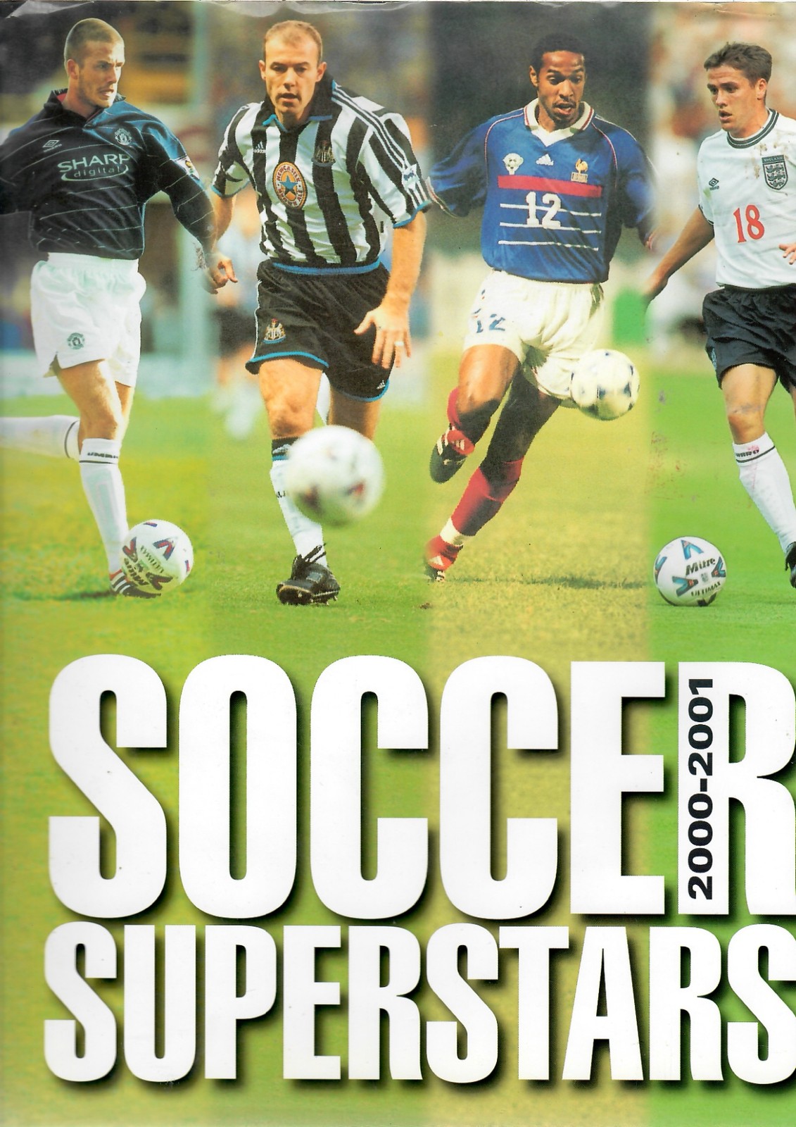 Soccer Superstars 2000-2001 - Tim Hill - Parragon - Good - Hardcover