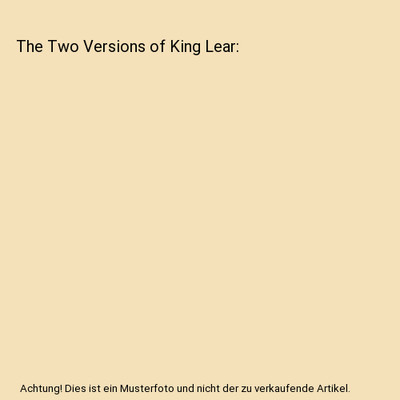 The Two Versions of King Lear, Orsolya Laura Péterfy