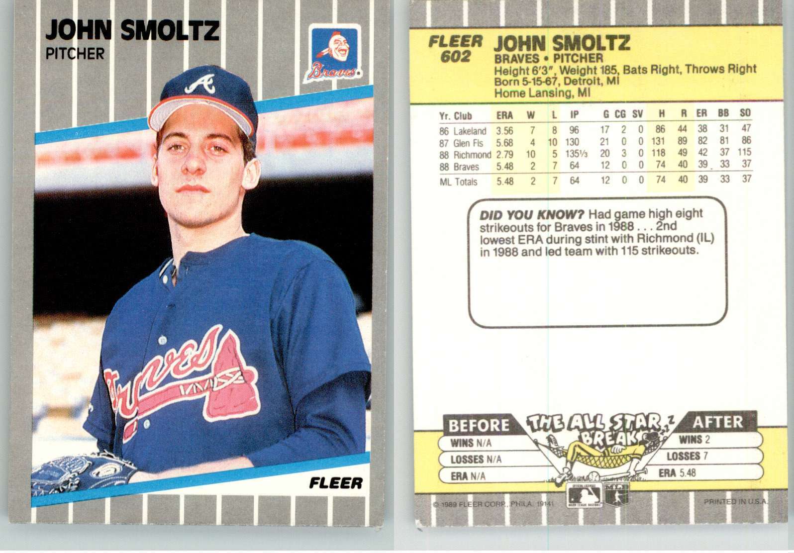 John Smoltz 1989 Fleer #602 Braves HOF RC Rookie