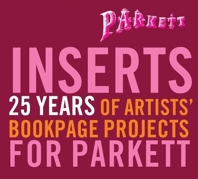 Parkett INSERTS: 25 Years of Artists' Bookpage Projects for Parkett [CD-ROM]