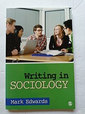Writing in Sociology, Edwards, Mark Evan