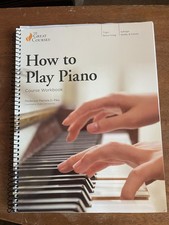 How to Play Piano Course Workbook, Louisiana State University Press