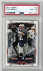 2014 Topps Tom Brady #52 New England Patriots PSA 8