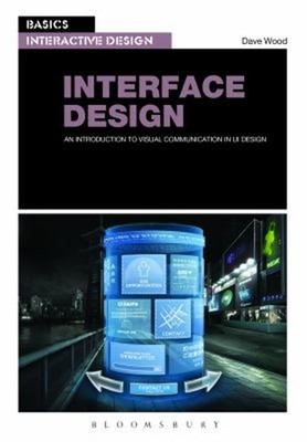 Basics Interactive Design: Interface Design : An Introduction to