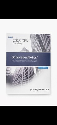 2023 CFA Level I SchweserNotes Book 2   Financial Statement Analysis