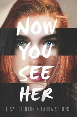 Lisa Leighton Now You See Her (Gebundene Ausgabe) (US IMPORT)