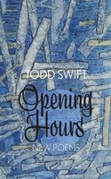 Opening Hours Todd Swift Taschenbuch Kartoniert / Broschiert Englisch 2021