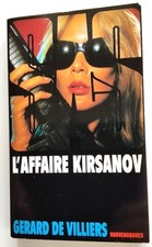 SAS n° 80 / L'AFFAIRE KIRSANOV /GERARD DE VILLIERS/ Vauvenargues   1998 Bon état