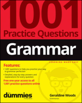 Grammar: 1001 Practice Questions For Dummies ( Free Online Practice) - GOOD