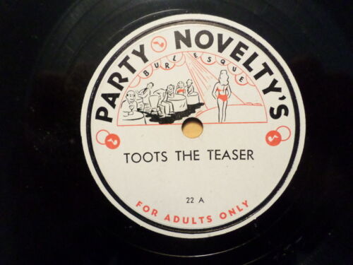 PARTY NOVELTY'S 78 RECORD 22/TOOTS THE TEASER/OH COULD HILDA COOK/ NR MNT/ADULT - Bild 1 von 2