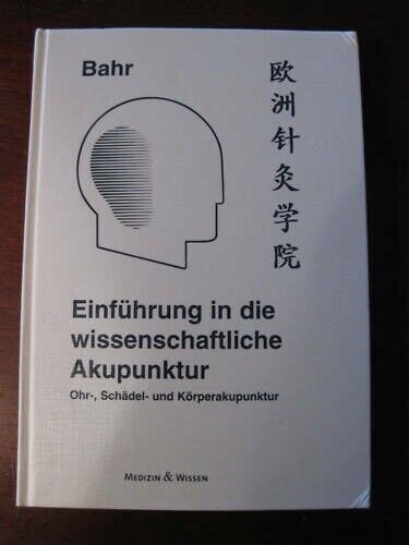 Einfuhrung in die wissenschaftliche Akupunktur Medizin - Bild 1 von 3