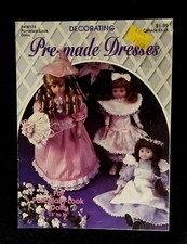 Vintage 1991 Pre-Made Dresses Porcelain Doll Craft Booklet BKW174