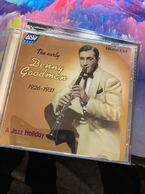A Jazz Holiday: The Early Benny Goodman 1926-1931
