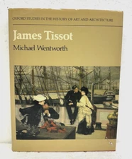 Jame Tissot by Michael Wentworth 1984 HB/DJ Second Printing