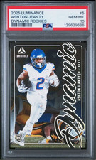 Graded 2025 Panini Luminance Ashton Jeanty #5 Dynamic Rookie RC Card PSA 10