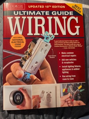 Ultimate Guide: Wiring, Updated 10th Edition: Meets Current National Electrical