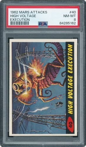 1962 Topps Mars Attacks #40 High Voltage Execution — PSA 8