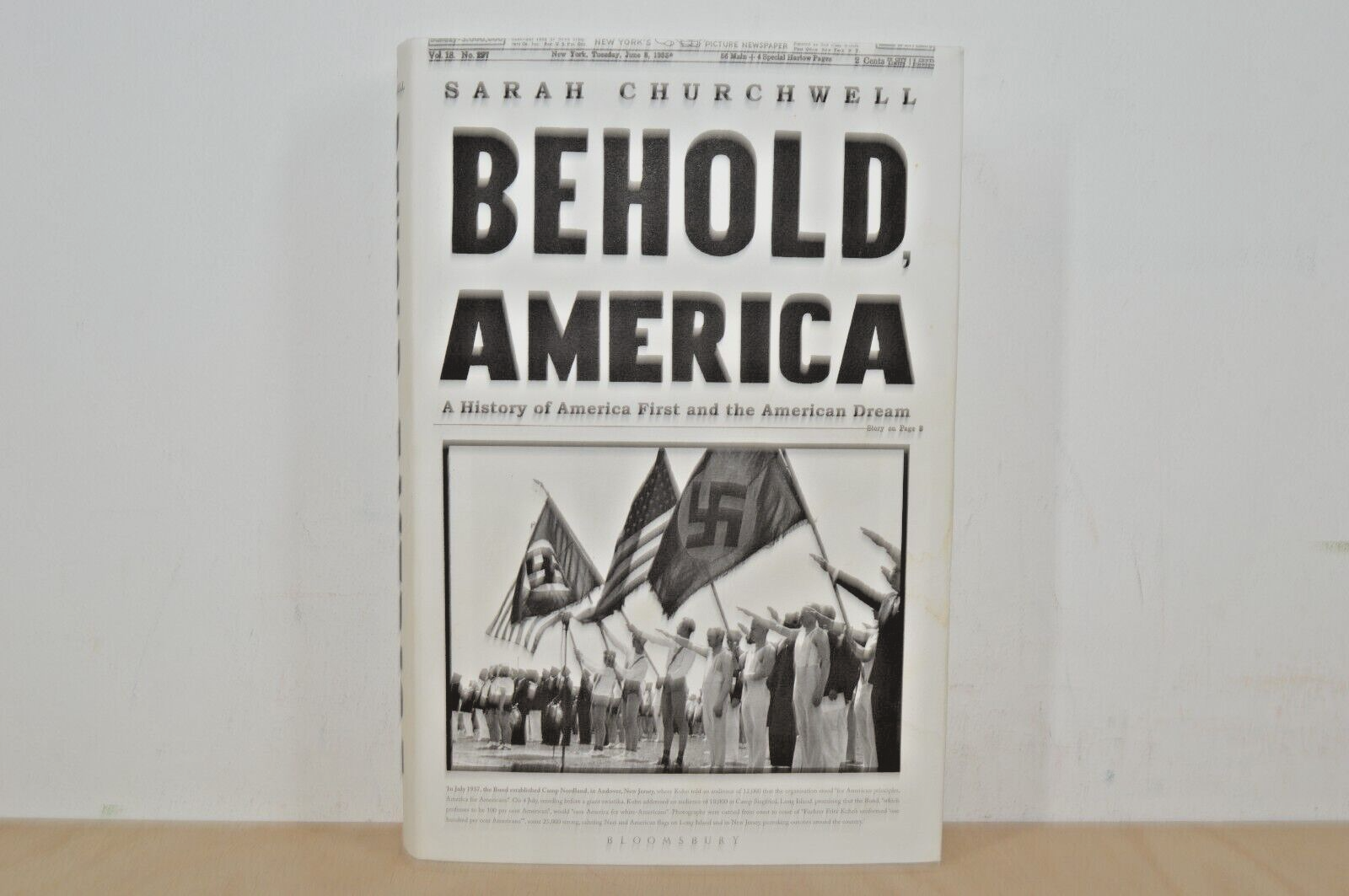 Behold America A History of America First - Sarah Churchwell - H/B 1/1 (#96)