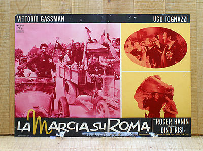 LA MARCIA SU ROMA fotobusta poster Dino Risi Vittorio Gassman Ugo Tognazzi BS5