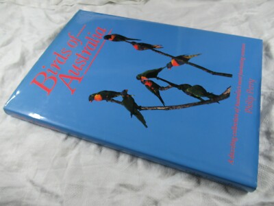 BIRDS of AUSTRALIA A Dazzling Collection - Philip Perry HB-DJ 1991