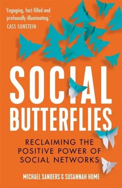 Social Butterflies | Reclaiming The Positive Power Of Social Networks | Buch-image