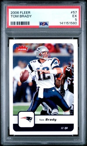 2006 FLEER #57 TOM BRADY PSA 5