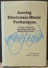 Rare 1985 Analog Electronic Music Techniques 423 Pg. Hardcover Book W/ Slipcover