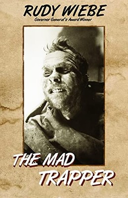 The Mad Trapper - ACCEPTABLE