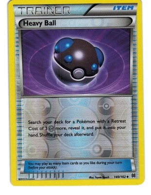 Heavy Ball 140/162 Uncommon BREAKthrough Pokemon Lightly Played