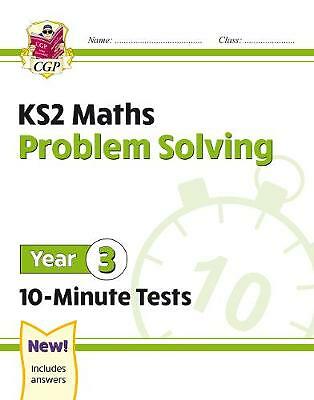 New KS2 Maths 10-Minute Tests: Problem Solving - Year 3 by CGP Books...