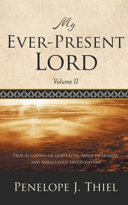 My Ever-Present Lord, Vol  Ii