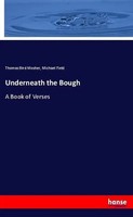Thomas Bird Mosher (U. A.) | Underneath The Bough | Taschenbuch | Englisch